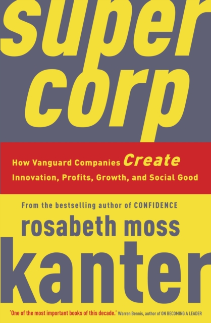 Book Cover for Supercorp by Rosabeth Moss Kanter