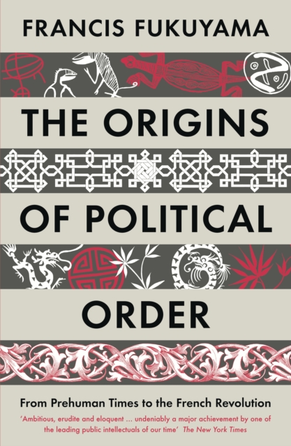 Book Cover for Origins of Political Order by Francis Fukuyama