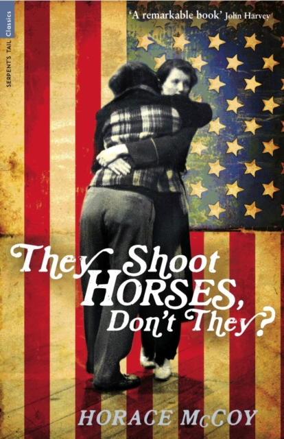 Book Cover for They Shoot Horses, Don't They? by McCoy, Horace