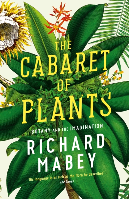 Book Cover for Cabaret of Plants by Richard Mabey