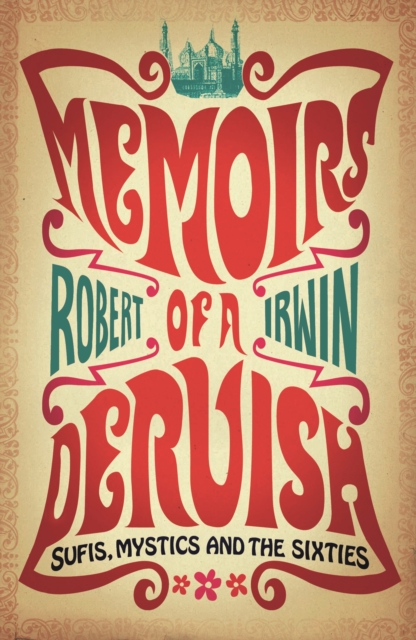 Book Cover for Memoirs of a Dervish by Robert Irwin