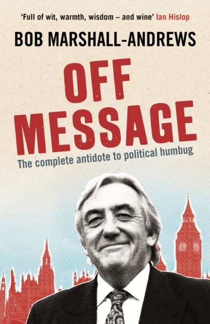 Book Cover for Off Message by Bob Marshall-Andrews