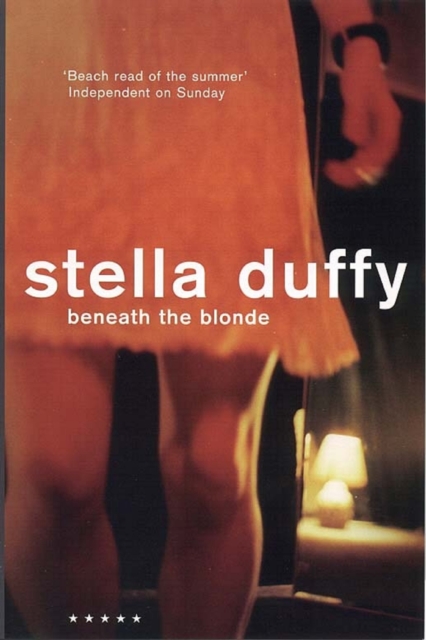 Book Cover for Beneath the Blonde by Stella Duffy