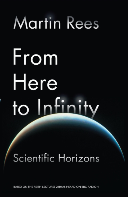 Book Cover for From Here to Infinity by Martin Rees