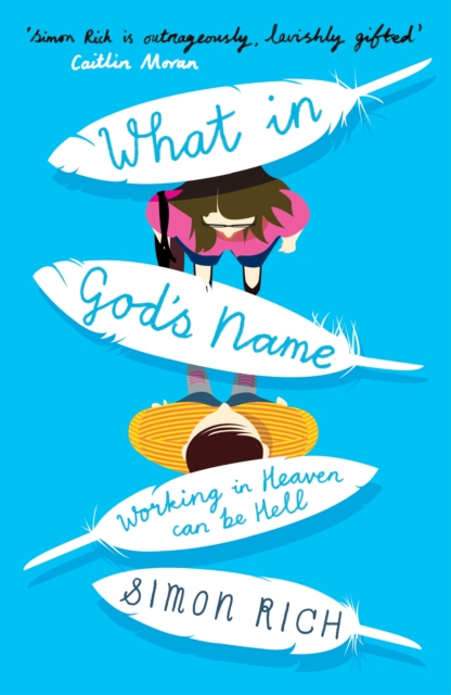 Book Cover for What In God's Name by Simon Rich