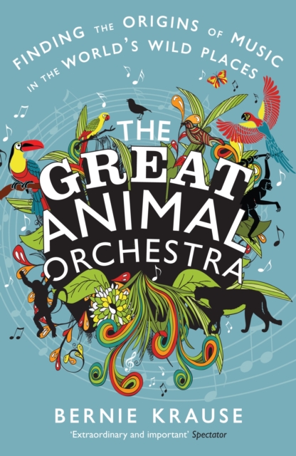 Book Cover for Great Animal Orchestra by Bernie Krause