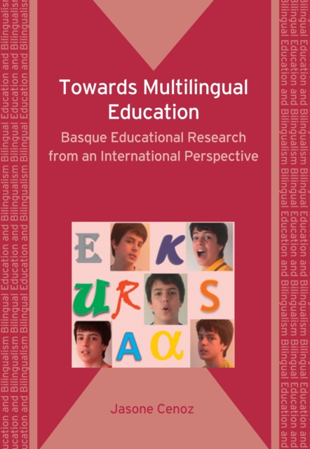 Book Cover for Towards Multilingual Education by Jasone Cenoz