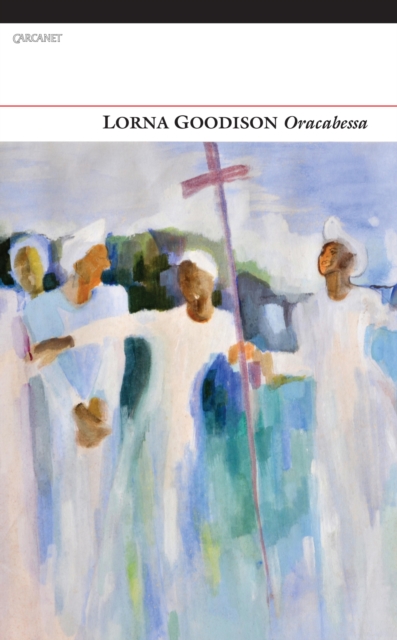 Book Cover for Oracabessa by Lorna Goodison