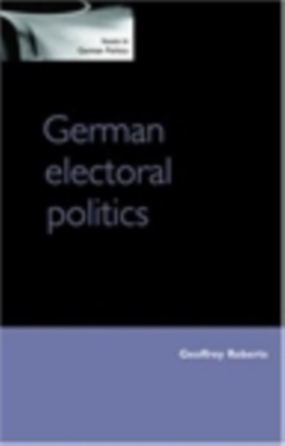 Book Cover for German electoral politics by Geoffrey Roberts