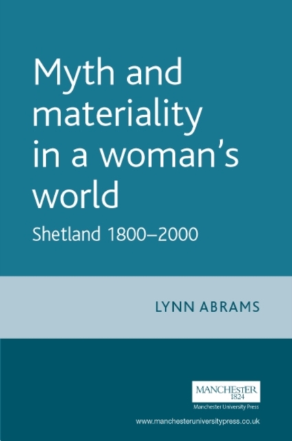 Book Cover for Myth and materiality in a woman's world by Lynn Abrams