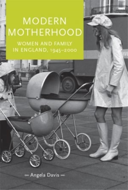 Book Cover for Modern motherhood by Angela Davis