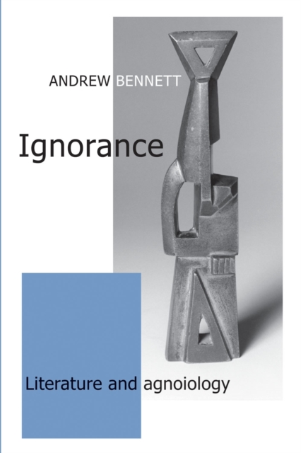 Book Cover for Ignorance by Andrew Bennett