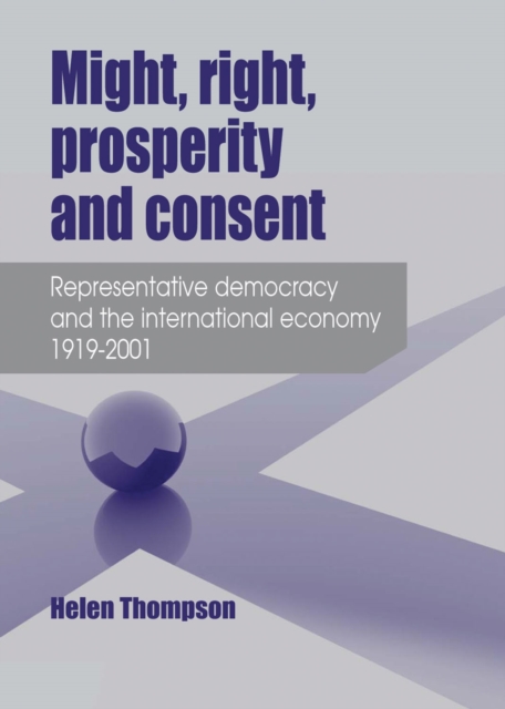 Book Cover for Might, right, prosperity and consent by Helen Thompson