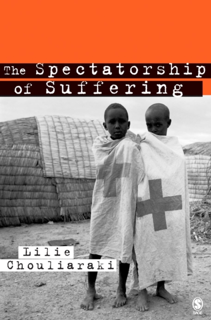 Book Cover for Spectatorship of Suffering by Chouliaraki, Lilie