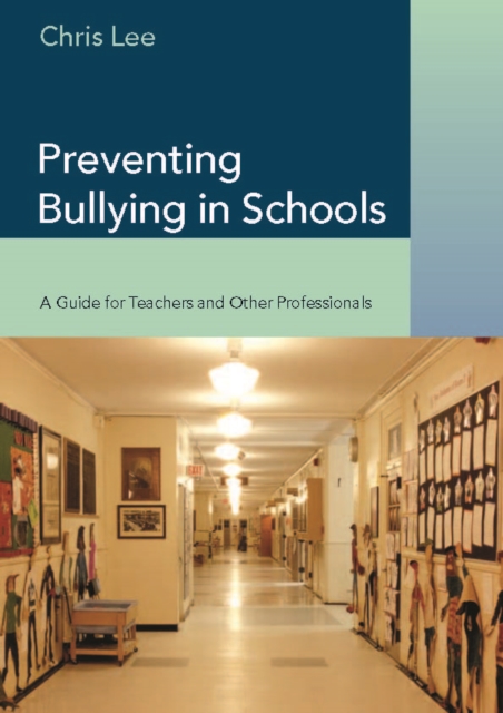 Book Cover for Preventing Bullying in Schools by Chris Lee