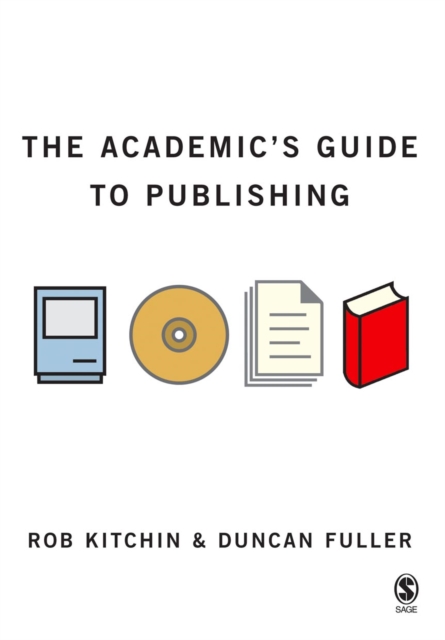 Book Cover for Academic's Guide to Publishing by Rob Kitchin, Duncan Fuller