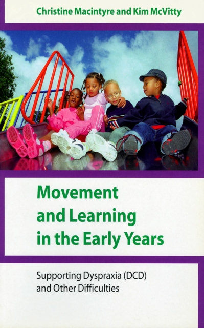 Book Cover for Movement and Learning in the Early Years by Christine Macintyre, Kim McVitty