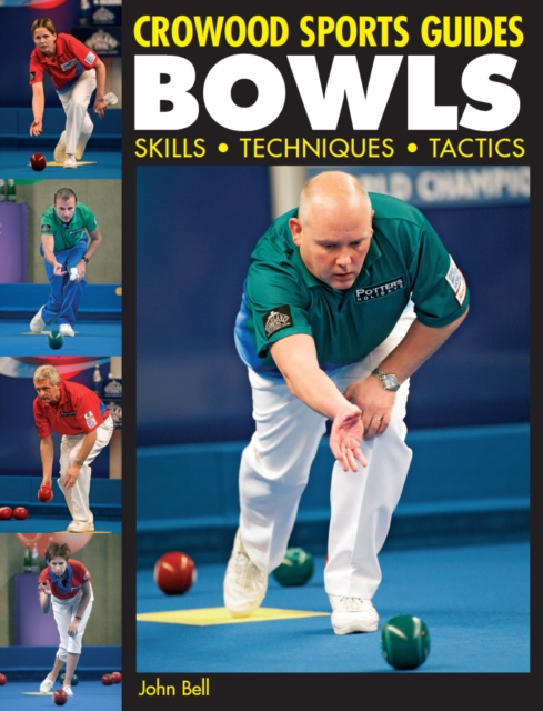 Book Cover for BOWLS by John Bell