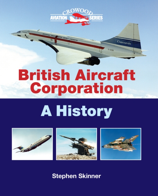 Book Cover for British Aircraft Corporation by Stephen Skinner