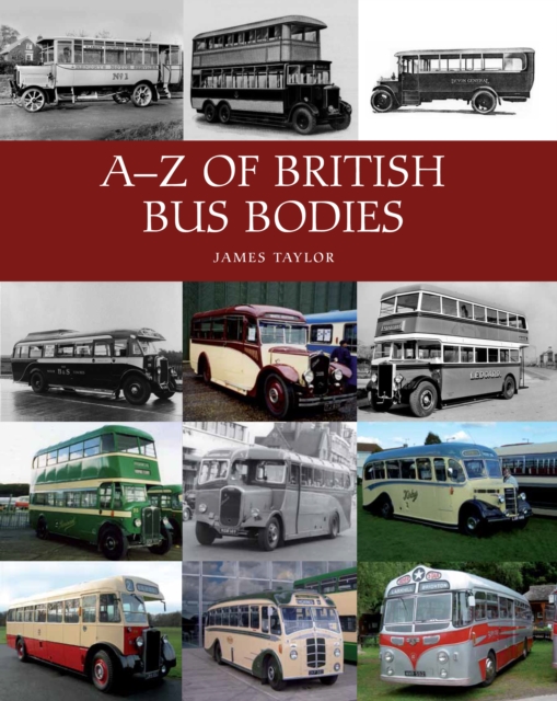 Book Cover for A-Z of British Bus Bodies by James Taylor