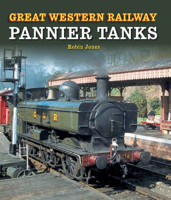 Book Cover for Great Western Railway Pannier Tanks by Robin Jones