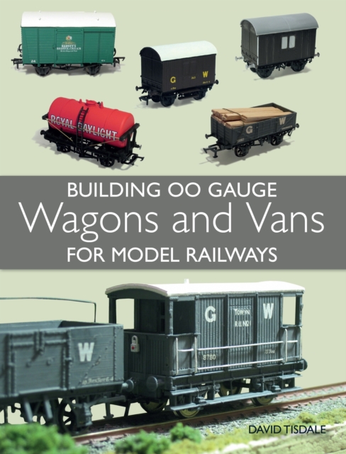 Book Cover for Building 00 Gauge Wagons and Vans for Model Railways by David Tisdale