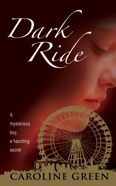 Book Cover for Dark Ride by Caroline Green