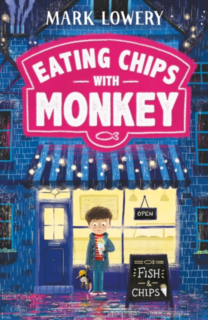 Book Cover for Eating Chips with Monkey by Mark Lowery