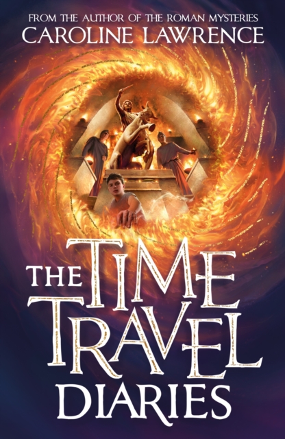 Book Cover for Time Travel Diaries by Caroline Lawrence