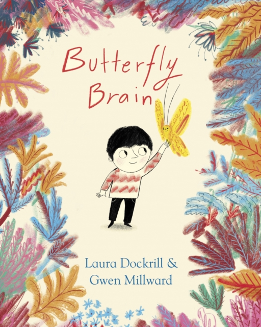 Book Cover for Butterfly Brain by Laura Dockrill