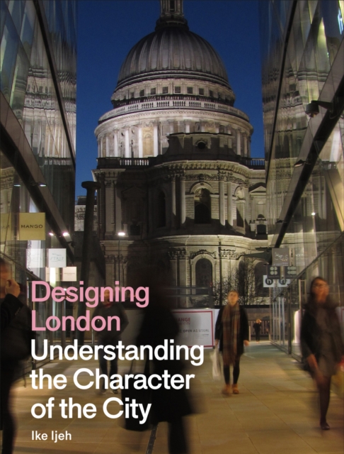 Book Cover for Designing London by Ike Ijeh