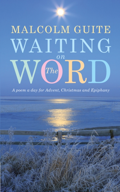 Book Cover for Waiting on the Word by Malcolm Guite