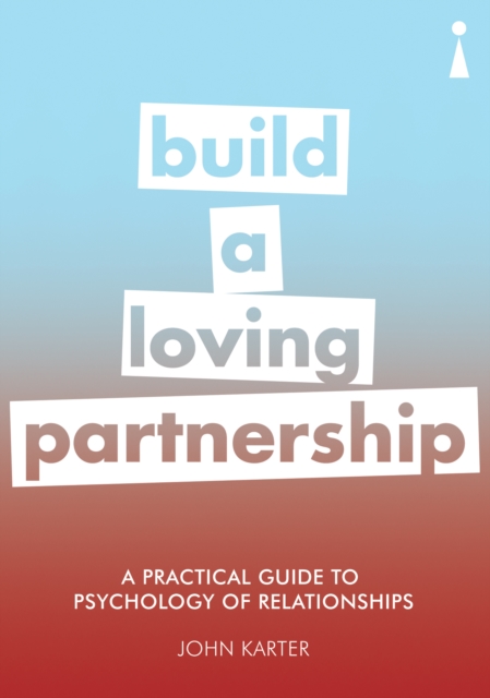 Book Cover for Practical Guide to the Psychology of Relationships by John Karter