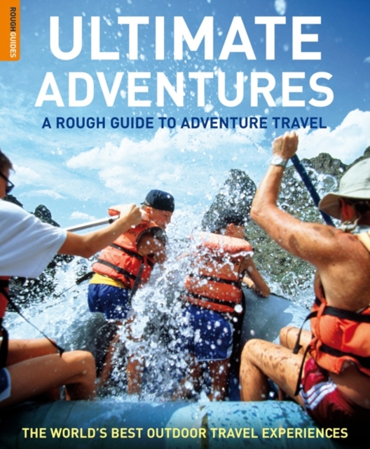 Book Cover for Rough Guide Ultimate Adventures by Rough Guides