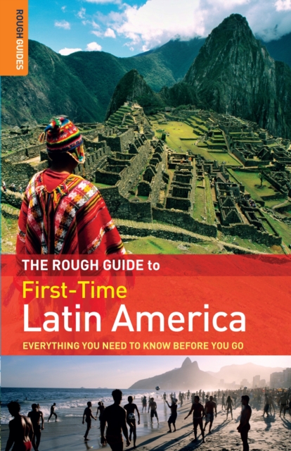 Book Cover for Rough Guide to First-Time Latin America by Rough Guides