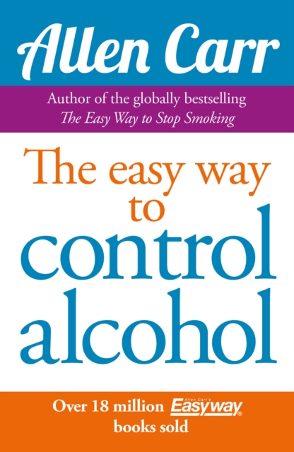 Book Cover for Allen Carr's Easy Way to Control Alcohol by Allen Carr