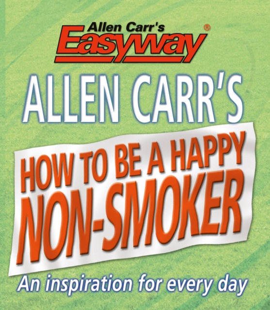 Book Cover for How to be a Happy Non-Smoker by Allen Carr