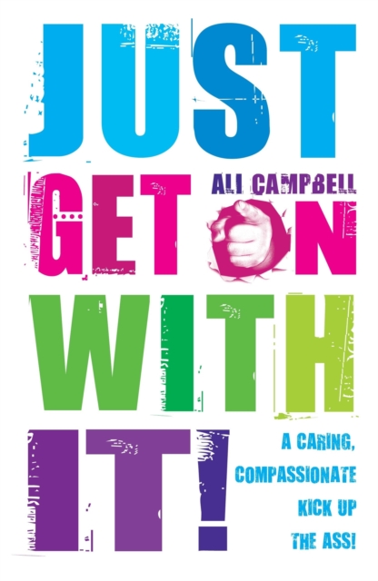 Book Cover for Just Get on with It by Ali Campbell