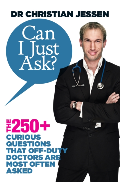 Book Cover for Can I Just Ask? by Christian Jessen