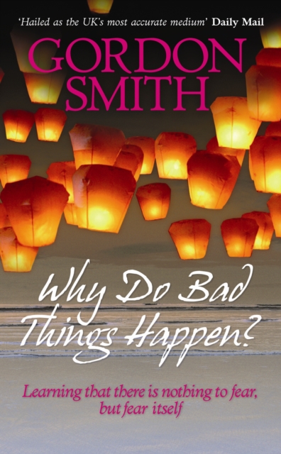 Book Cover for Why Do Bad Things Happen? by Gordon Smith