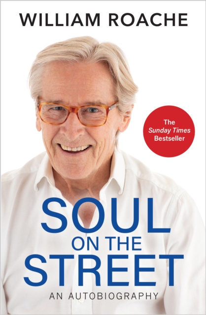 Book Cover for Soul on the Street by William Roache