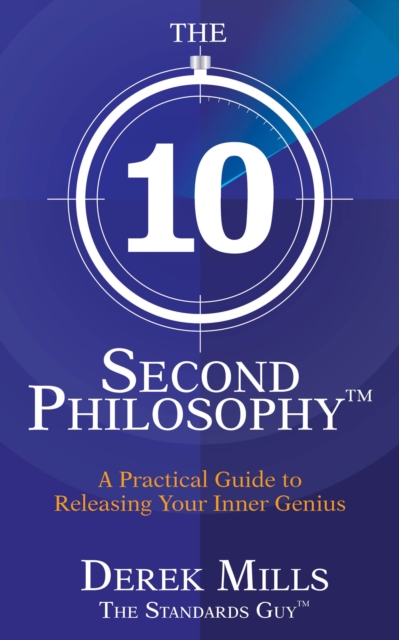 Book Cover for 10-Second Philosophy by Derek Mills