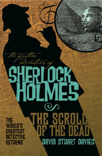 Book Cover for Further Adventures of Sherlock Holmes: The Scroll of the Dead by David Stuart Davies