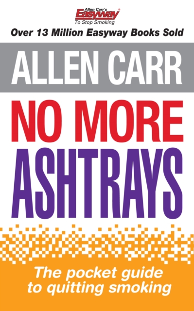 Book Cover for No More Ashtrays by Allen Carr