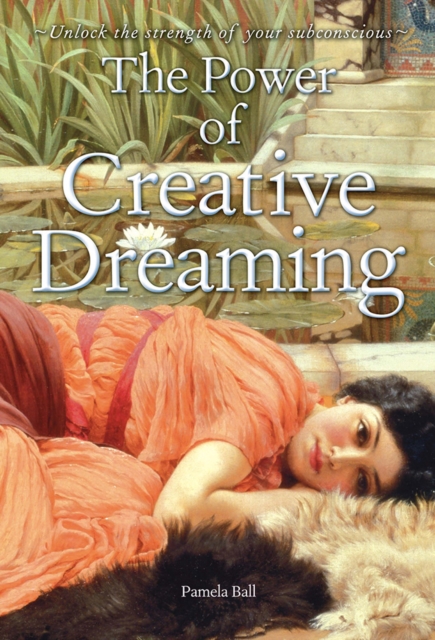 Book Cover for Power of Creative Dreaming by Pamela Ball