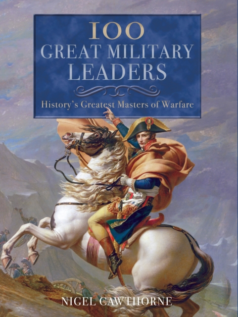 100 Great Military Leaders