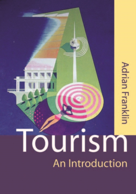 Book Cover for Tourism by Adrian Franklin