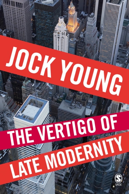 Book Cover for Vertigo of Late Modernity by Jock Young