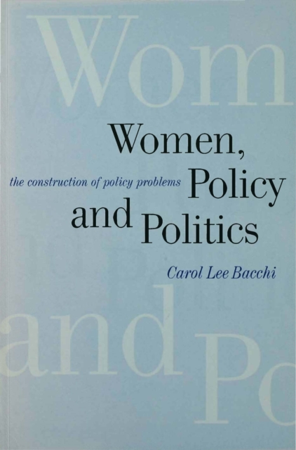 Book Cover for Women, Policy and Politics by Carol Lee Bacchi