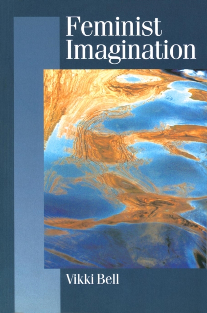 Book Cover for Feminist Imagination by Vikki Bell